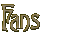 Fans